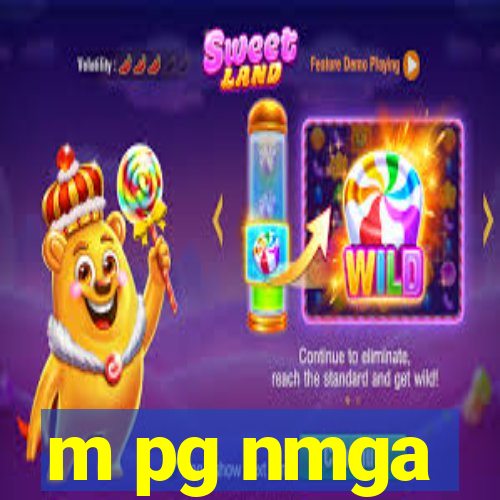 m pg nmga